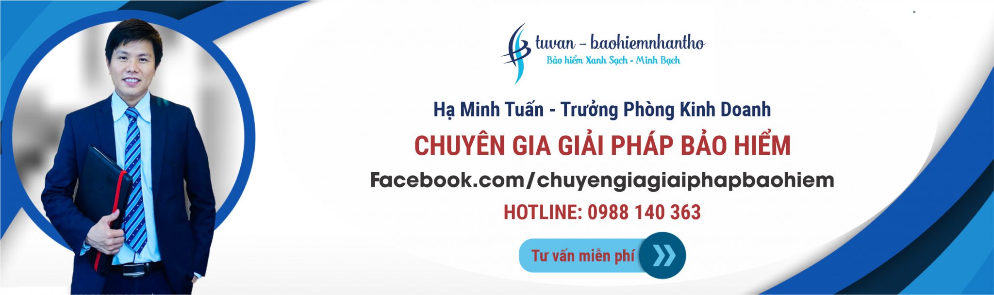 Hà Minh Tuấn - chuyên gia giải pháp bảo hiểm